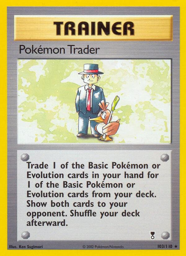 Pokémon Trader - 103/110 - Rare