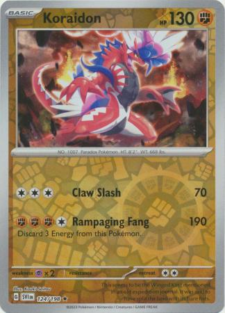 Koraidon - 124/198 - Holo Rare Reverse Holo