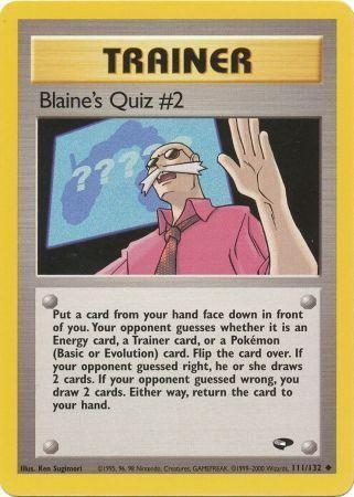 Blaine´s Quiz #2 - 111/132 - Uncommon
