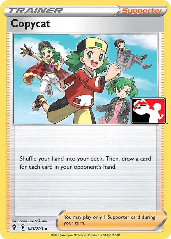 Copycat - 143/203 - uncommon prize pack