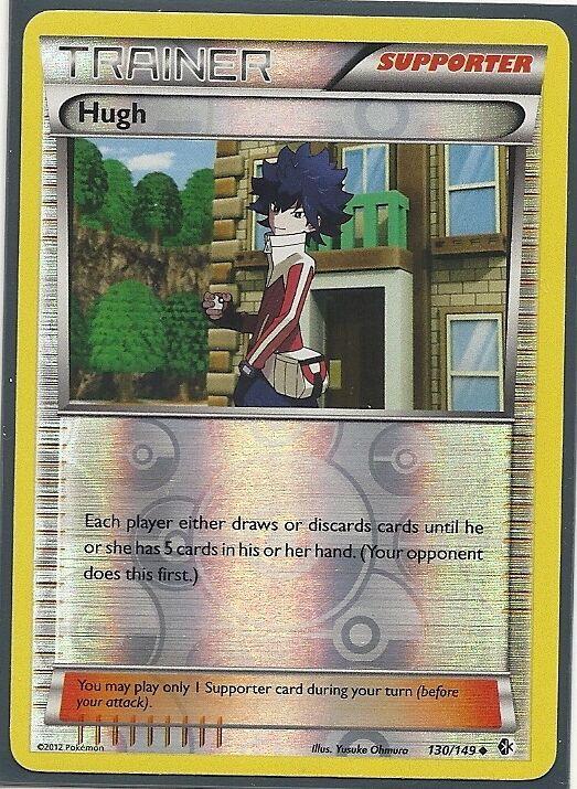 Hugh - 130/149 - uncommon reverse holo