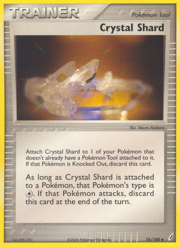 Crystal Shard - 76/100 - Uncommon