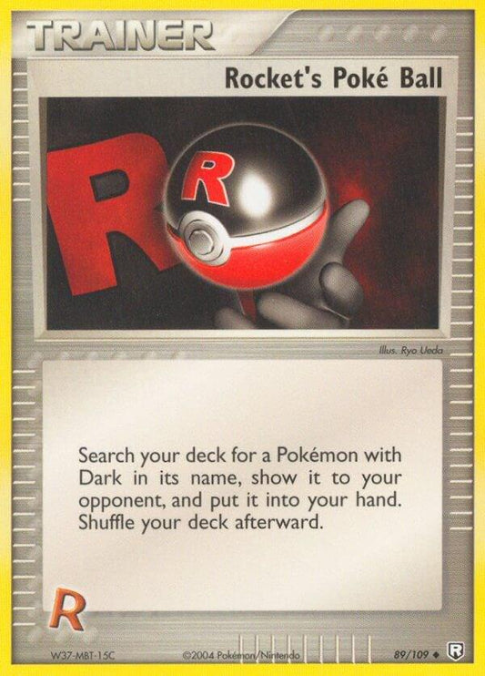 Rocket´s Poké Ball - 89/109 - Uncommon