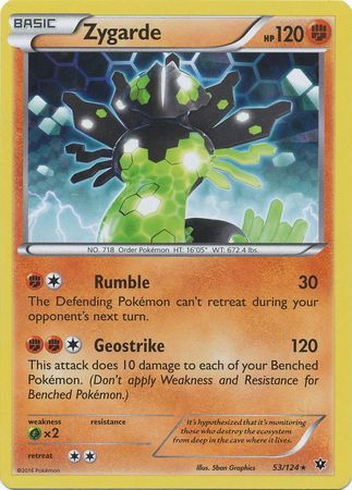 Zygarde - 53/124 - Shattered Holo Rare