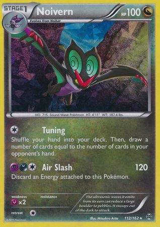 Noivern - 112/162 - Shattered Holo Rare