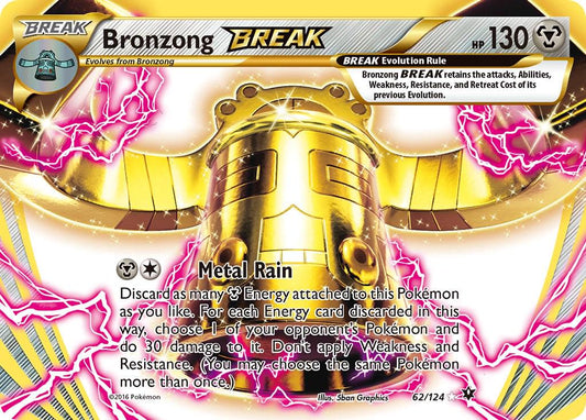 Bronzong Break - 62/124 - Ultra Rare