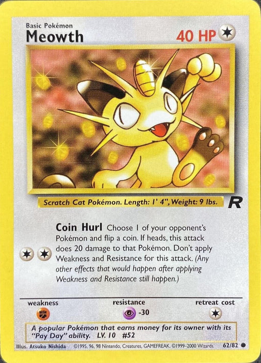 Meowth - 62/82 - Common