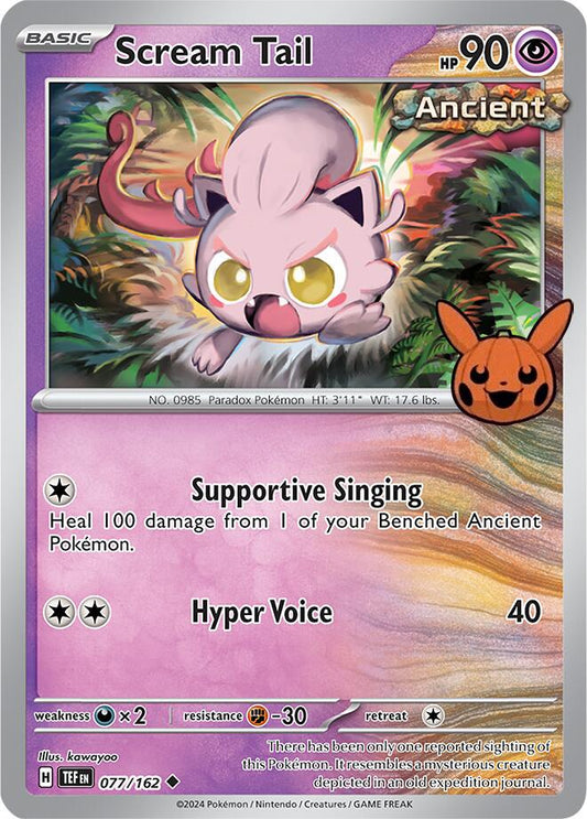Scream Tail - 077/162 - Uncommon Trick Or trade