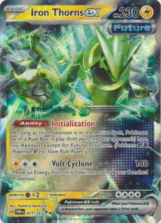 Iron Thorns EX - 077/167 - Ultra Rare