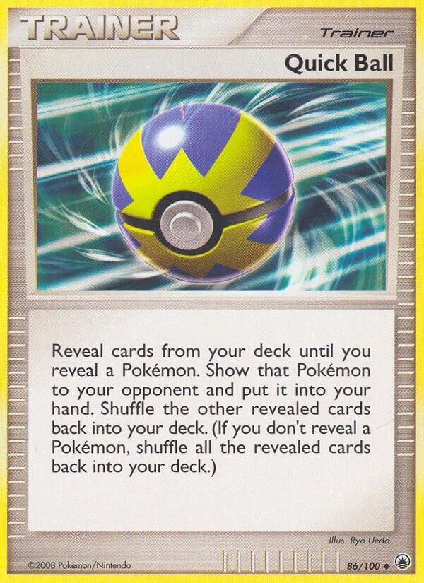 Quick Ball - 86/100 - uncommon