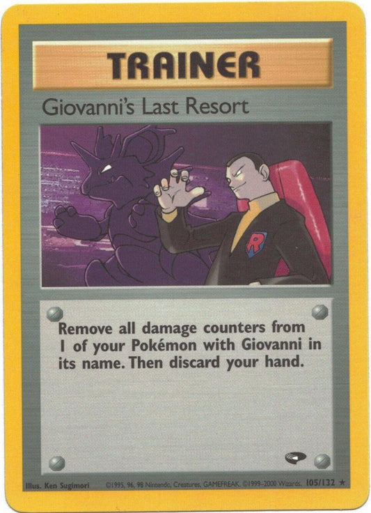 Giovanni´s Last Resort - 105/132 - Rare