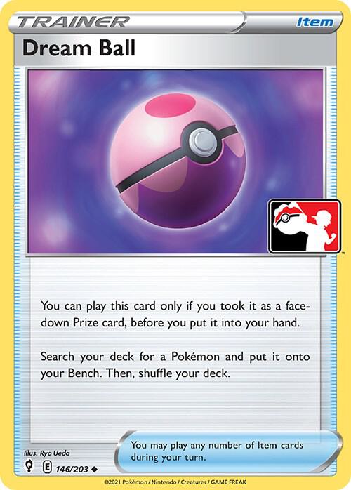 Dream Ball - 146/203 - uncommon prize pack
