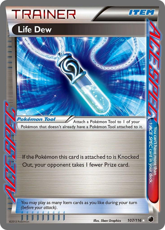 Life Dew - 107/116 - Ace spec ultra rare