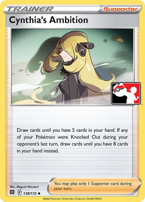 Cynthia´s Ambition - 138/172 - Uncommon Prize pack