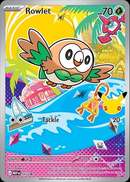 Rowlet - MEP043 - Promo 30th Anniversary