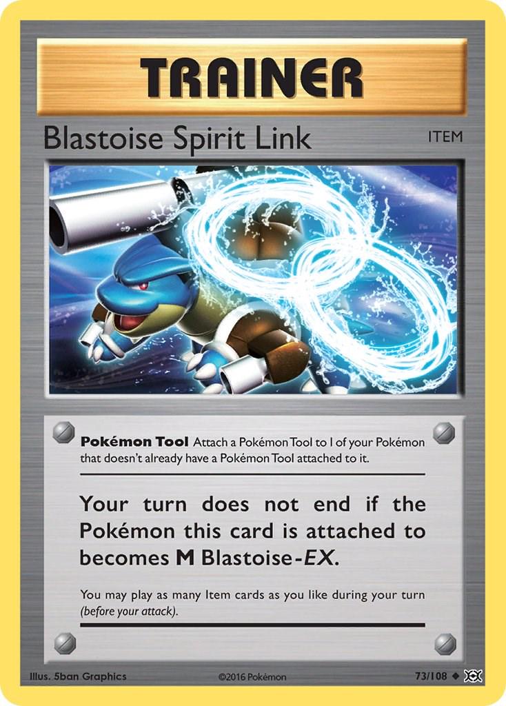 Blastoise Spirit Link - 73/108 - uncommon