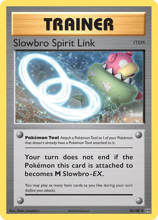 Slowbro Spirit Link - 86/108 - uncommon