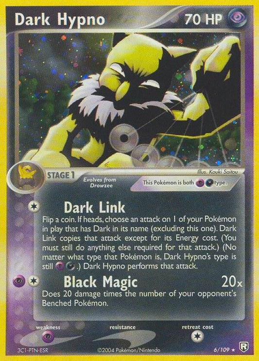 Dark Hypno - 6/109 - Holo Rare