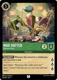 Mad Hatter - Gracious Host - 86/204 - Uncommon
